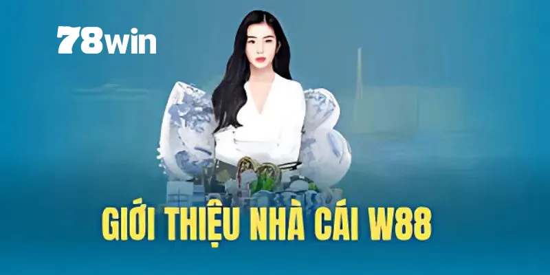 W88 - Sân chơi thu hút người tham gia